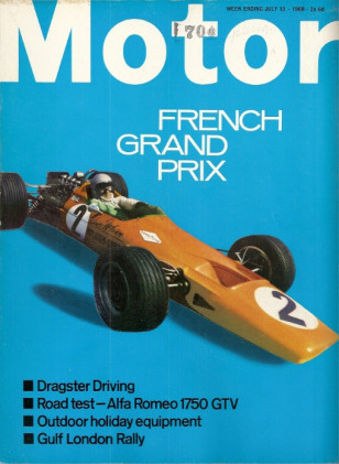 MOTOR 1968 JULY 13 - FRENCH GRAND PRIX, GULF LONDON, APLPHA 1750 GTV